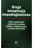 Druga konspiracja niepodległościowa