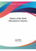 History of the Thrift Movement in America