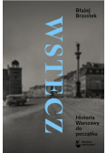Wstecz Historia Warszawy do początku
