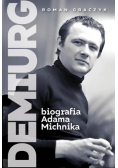 Demiurg Biografia Adama Michnika
