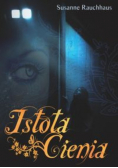 Istota Cienia