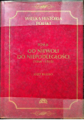 Wielka Historia Polski tom 8