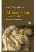 Miłosierdzie Boga i ludzi. Rozmowy i komentarze