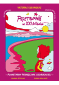 Przetrwanie w XXI wieku