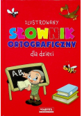 Ilustrowany słownik ortograficzny dla dzieci