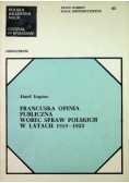Francuska opinia publiczna wobec spraw polskich w latach 1919 - 1925