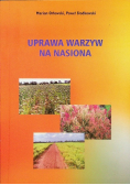 Uprawa warzyw na nasiona