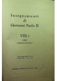 Insegnamenti di Giovanni Paolo tom VIII część 1