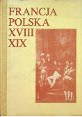 Francja Polska XVIII-XIX w.