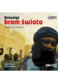 Dziesięć bram świata audiobook