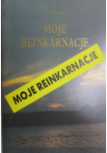 Moje reinkarnacje
