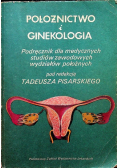 Położnictwo i ginekologia podręcznik dla medycznych studiów zawodowych