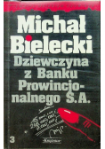Dziewczyna z Banku Prowincjonalnego S A