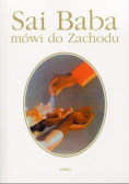 Sai Baba mówi do Zachodu plus autograf