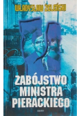 Zabójstwo ministra Pierackiego