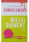 Wielki diament Tom I