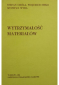 Cieśla Stefan, Sitko Wojciech,   - Wytrzymałość materiałów