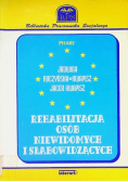 Rehabilitacja osób niewidomych i słabowidzących