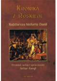 Kronika Z Roskilde. Najstarsza Historia Danii