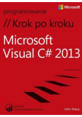 Microsoft Visual C 2013 Krok po kroku