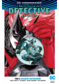 Batman Detective Comics T.6 Upadek Batmanów