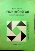 Przetwórstwo tworzyw sztucznych
