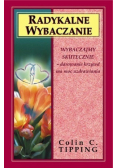 Radykalne wybaczenia