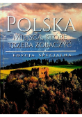 Polska Miejsca które trzeba zobaczyć