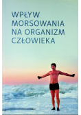 Wpływ morsowania na organizm człowieka