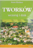 Tworków wczoraj i dziś