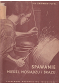 Spawanie miedzi  mosiądzu i brązu