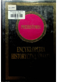 Encyklopedia historyczna świata tom I