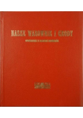 Nasze warownie i grody Reprint z 1907 r