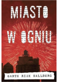 Miasto w ogniu