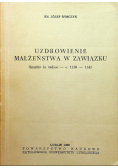 Uzdrowienie małżeństwa w związku