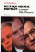 Wizerunki medialne polityków