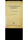 O zabawach dzieci 1950 r