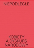 Niepodległe kobiety