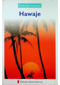 Podróże marzeń Hawaje