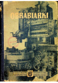 Obrabiarki część II