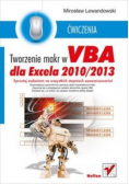 Tworzenie makr w VBA dla Excela 2010 / 2013 Ćwiczenia