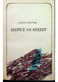 Słońce na miedzy Tom 2
