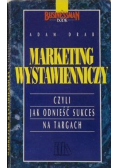 Marketing wystawienniczy czyli jak odnieść sukces na targach