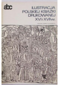 Ilustracja polskiej książki drukowanej XVI i XVII w.
