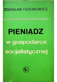 Pieniądz w gospodarce socjalistycznej