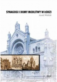Synagogi i domy modlitwy w Łodzi