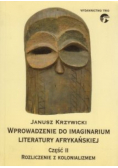 Wprowadzenie do imaginarium literatury afrykańskiej część II