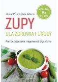 Zupy dla zdrowia i urody