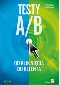 Testy A / B Od kliknięcia do klienta