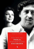 Kochając Pablo nienawidząc Escobara
